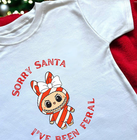 Sorry Santa I’ve Been Feral Kids T-Shirt