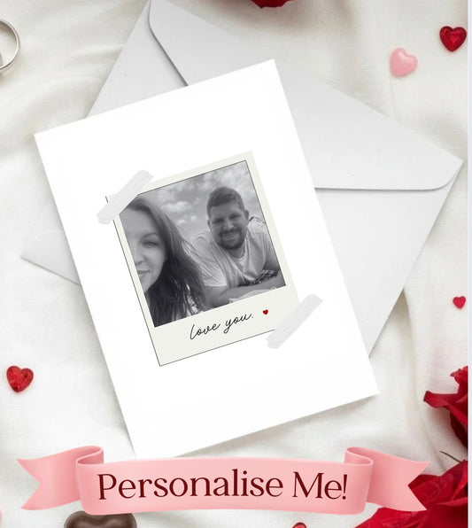 Personalised Photo Valentine’s Card – Polaroid Style Love You Card