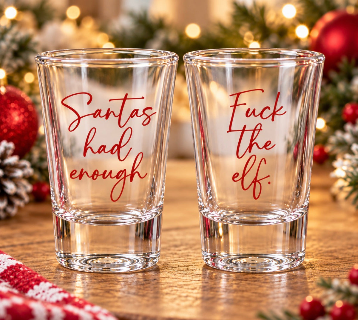 Santa’s Had Enough &amp; Fuck The Elf – Christmas Shot Glass Set